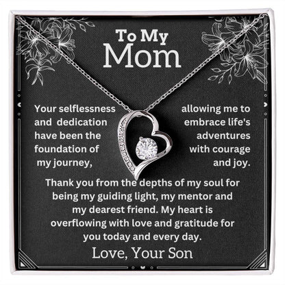 To My Mom -  Guiding Light - Forever Love Necklace