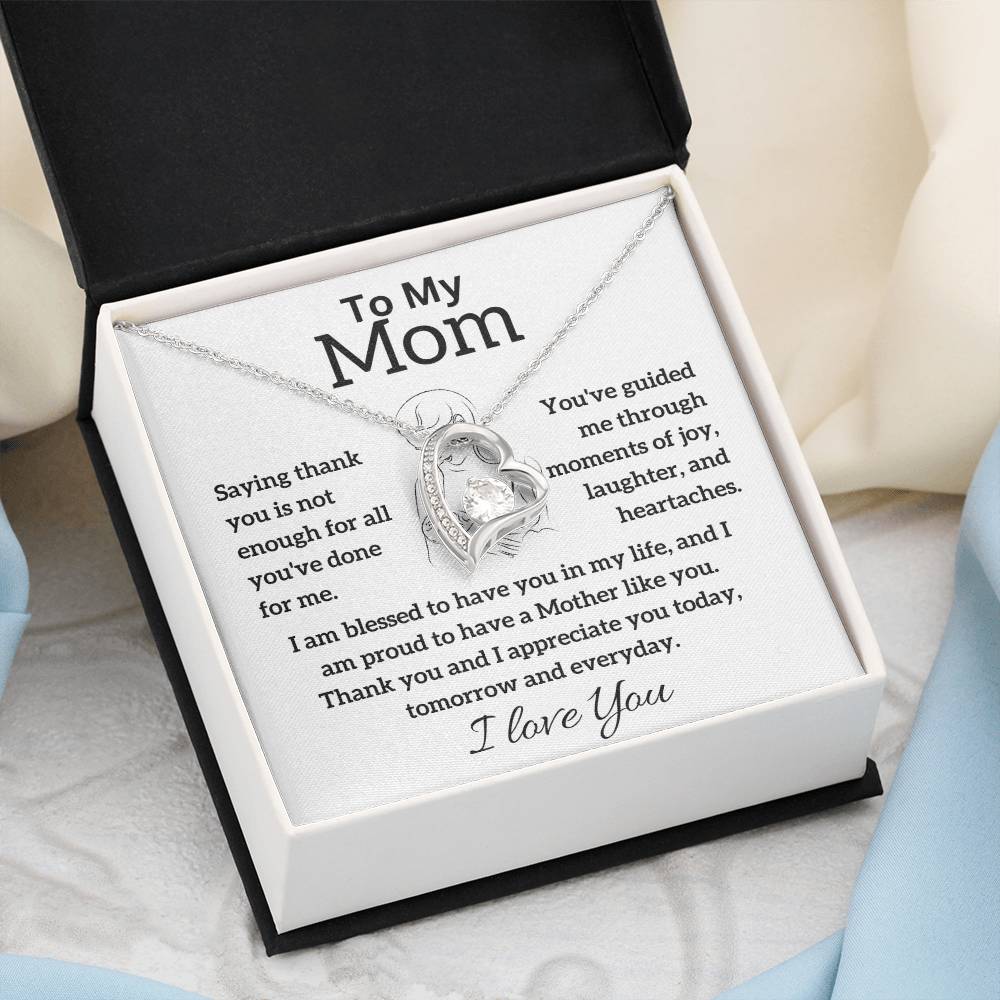 To My Mom - Thank You - Forever Love Necklace