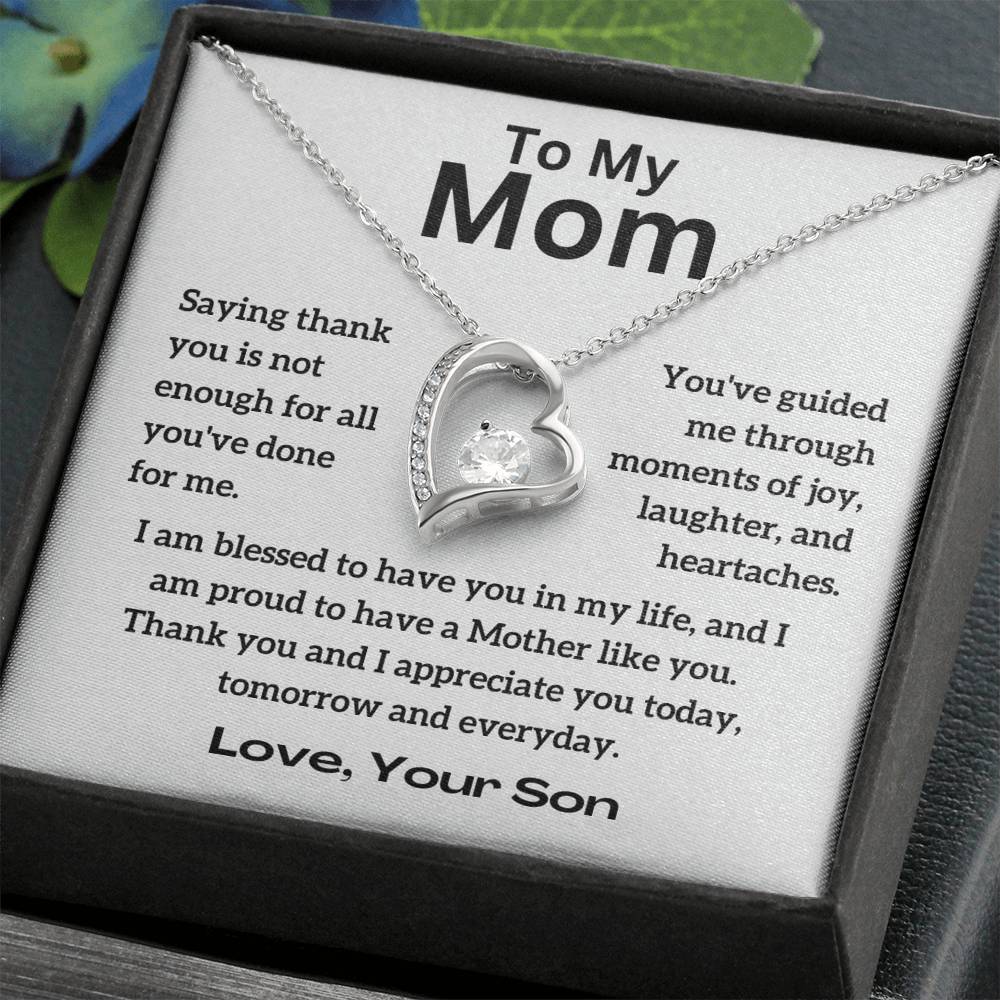 To My Mom - Appreciate - Forever Love Necklace