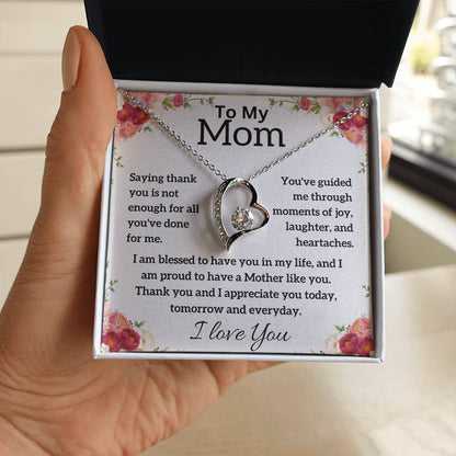 To My Mom - I love You - Forever Love Necklace