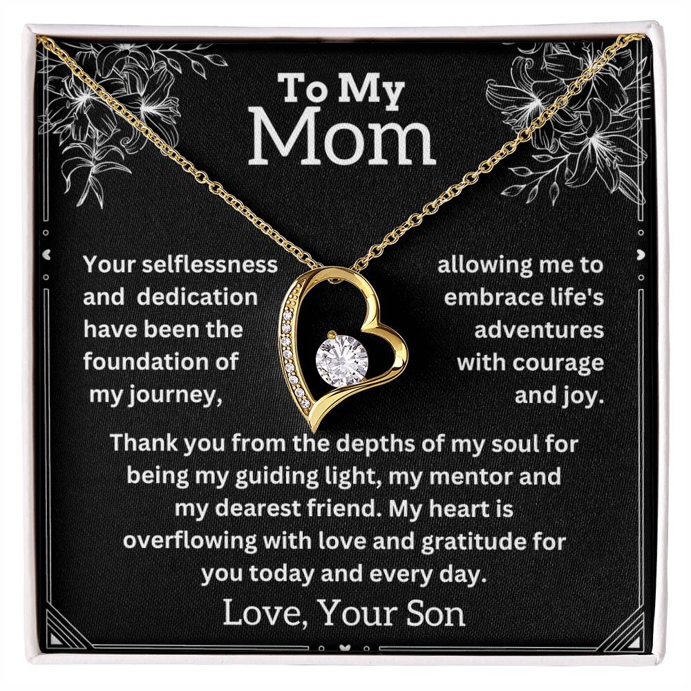 To My Mom -  Guiding Light - Forever Love Necklace