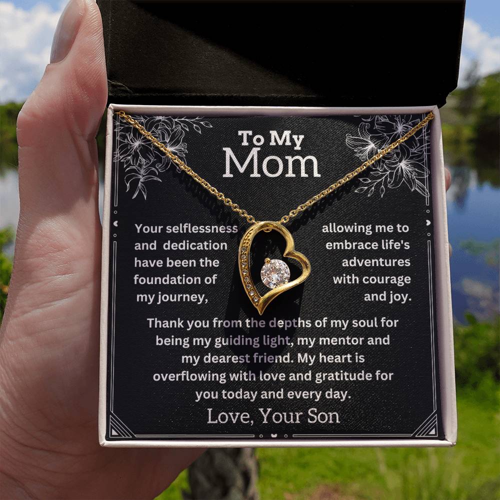 To My Mom -  Guiding Light - Forever Love Necklace