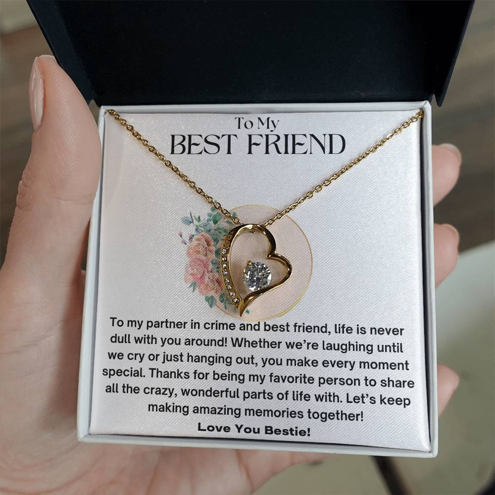 To My Best Friend - Partner In Crime - Forever Love Necklace