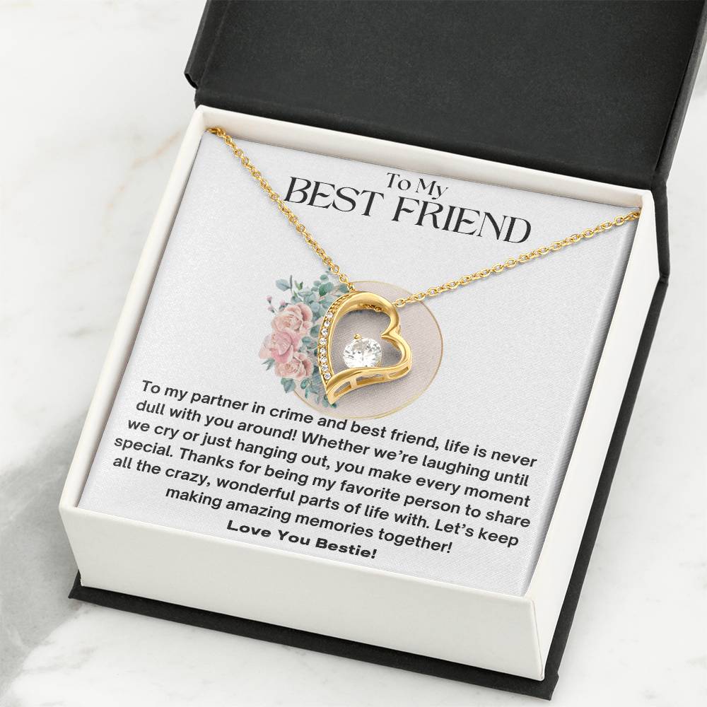 To My Best Friend - Partner In Crime - Forever Love Necklace