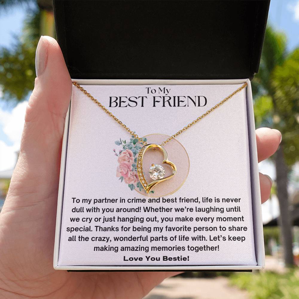 To My Best Friend - Partner In Crime - Forever Love Necklace