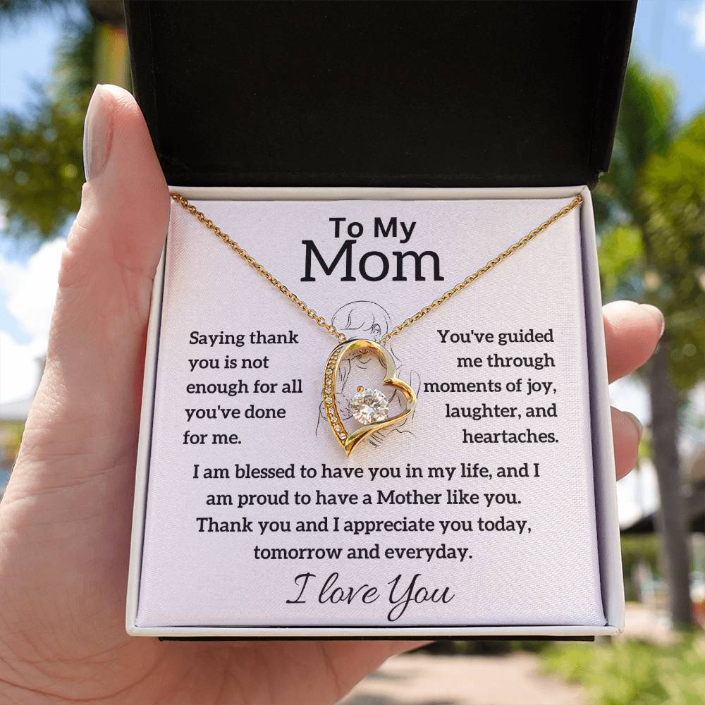 To My Mom - Thank You - Forever Love Necklace